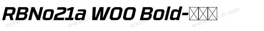 RBNo21a W00 Bold字体转换
